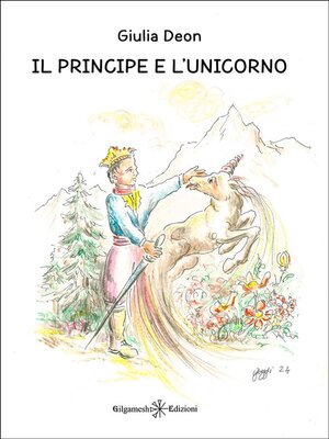cover image of Il principe e l'unicorno